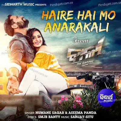 Haire Hai Mo Anarakali - Humane Sagar album cover 