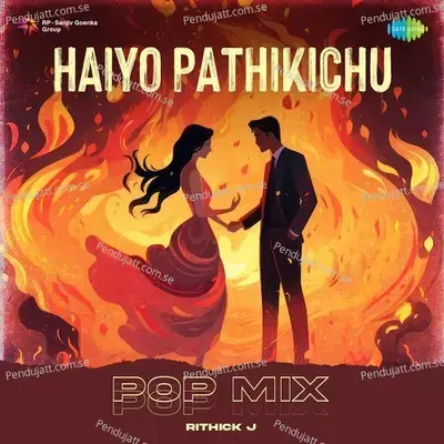 Haiyo Pathikichu - Pop Mix - Rithick J album cover 