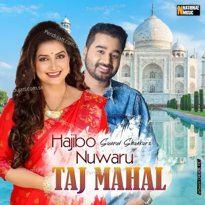 Hajibo Nuwaru Taj Mahal - Saurav Sankar album cover 