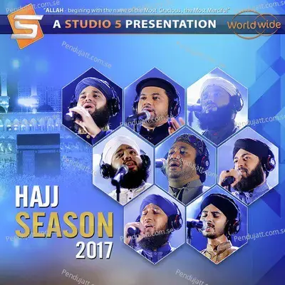 Kabe Ki Ronaq Kabe Ka Manzar - Hafiz Ahmed Raza Qadri album cover 