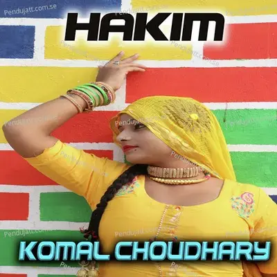 Hakim - Komal Chaudhary album cover 