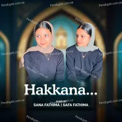 Hakkana - Sana Fathima album cover 