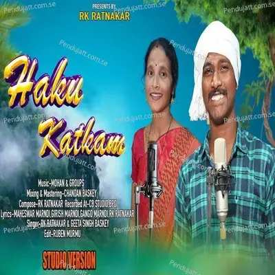 Haku Katkam - Geeta Singh Baskey album cover 