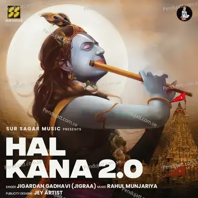 Hal Kana 2 0 - Jigardan Gadhavi album cover 