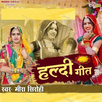 Haldi Geet - Meera Sirohi album cover 