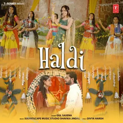 Haldi - Gul Saxena album cover 