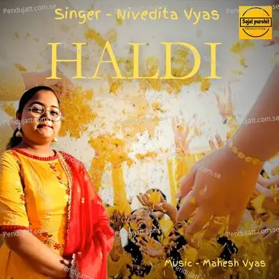 Haldi - Nivedita Vyas album cover 