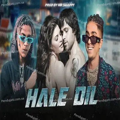 Hale Dil - MC STAN album cover 