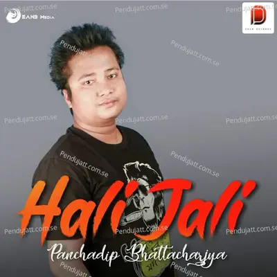 Hali Jali - Panchadip Bhattacharjya album cover 