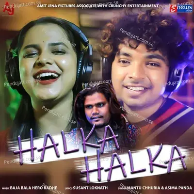 Halka Halka - Mantu Chhuria
