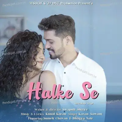 Halke Se - Karan Sawant album cover 