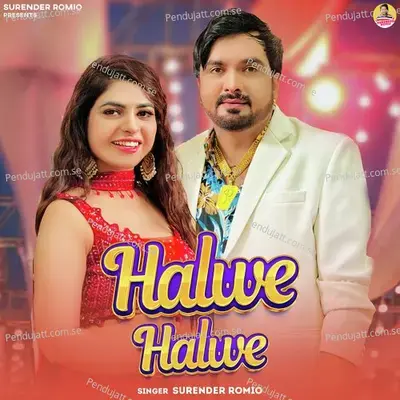 Halwe Halwe - Surender Romio album cover 