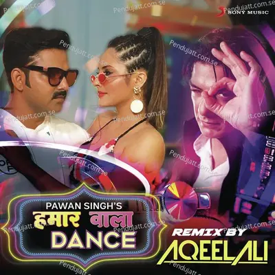 Hamaar Wala Dance - Aqeel Ali album cover 