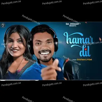 Hamar Dil-Kudmali Jhumar - Goutam album cover 