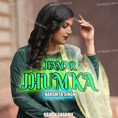 Hamar Jhumka - Rajeev Sharma album cover 