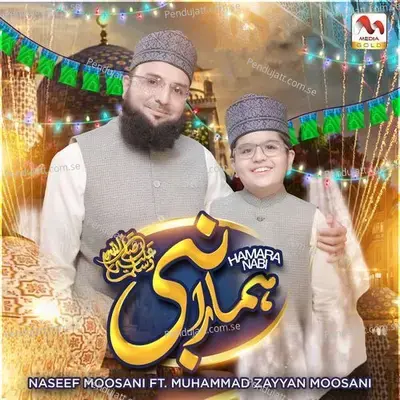 Hamara Nabi - Muhammad Naseef Moosani album cover 