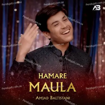 Hamare Maula - Amjad Baltistani album cover 