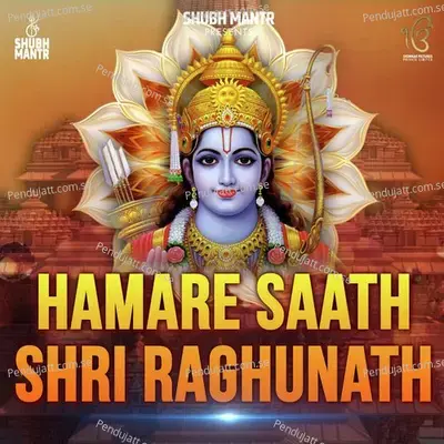 Hamare Saath Shri Raghunath - Shatadru Kabir album cover 