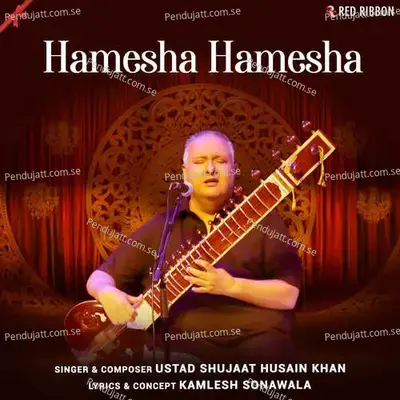 Hamesha Hamesha - Ustad Shujaat Husain Khan album cover 