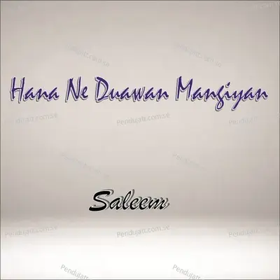 Hana Ne Duawan Mangiyan - Saleem album cover 