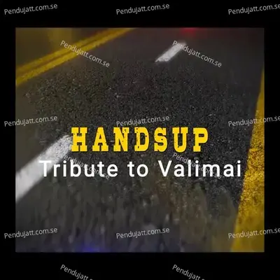 Handsup Tribute To Valimai - Manikandan album cover 