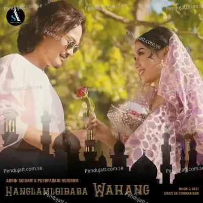 Hanglamloidaba Wahang - Arbin Soibam album cover 