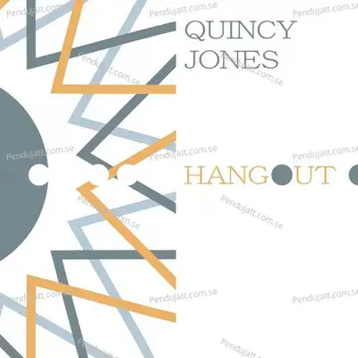Hangout - Quincy Jones cover album