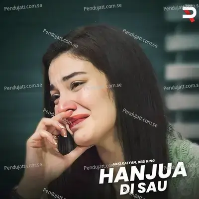 Hanjua Di Sau - Desi King album cover 