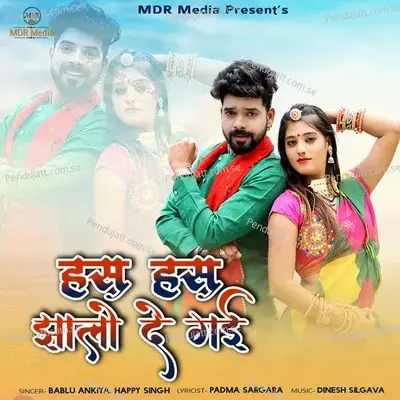 Hans Hans Jhalo De Gayi - Bablu Ankiya album cover 