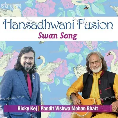 Hansadhwani Fusion - Swan Song mp3 song