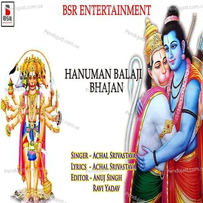 Hanuman Balaji Bhajan - Achal Srivastava cover album