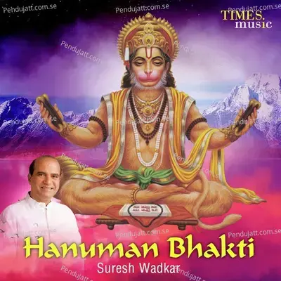 Pavan Sut Hanuman - Suresh Wadkar album cover 