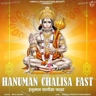 Hanuman Chalisa Fast - Raju Sajan album cover 