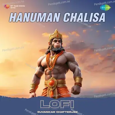 Hanuman Chalisa - Lofi - Suvankar Chatterjee album cover 