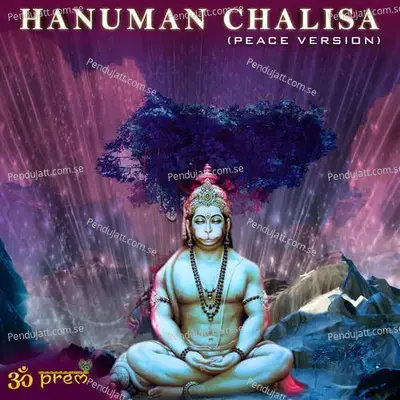 Hanuman Chalisa Peaceful Version - Om Prem album cover 