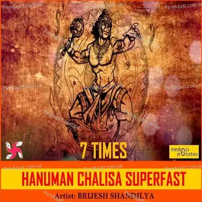 Hanuman Chalisa Superfast 7 Times - Brijesh Shandilya album cover 