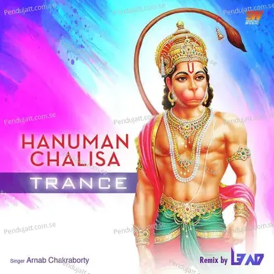 Hanuman Chalisa Trance - Arnab Chakraborty album cover 