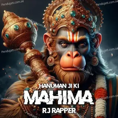 Hanuman Ji Ki Mahima - RJ Rapper album cover 