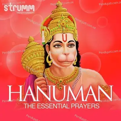 Hanuman - The Essential Prayers - 