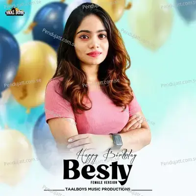 Happy Birthday Besty - Vismaya Kishor album cover 