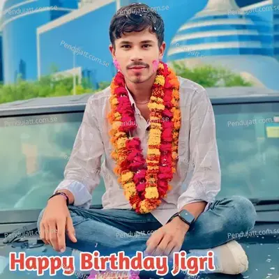 Happy Birthday Jigri - Dharmendr Chaanda album cover 