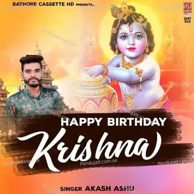 Happy Birthday Krishna - Akash Aashu album cover 
