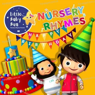 Happy Birthday - Little Baby Bum Nursery Rhyme Friends album cover 