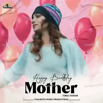 Happy Birthday Mother - Vismaya Kishor album cover 