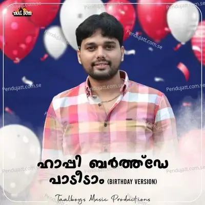 Happy Birthday Padeedam - Thanseer Koothuparamba album cover 