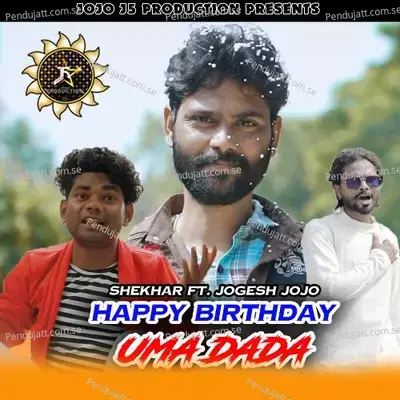 Happy Birthday Uma Dada - SHEKHAR BHAI album cover 