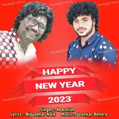 Happy New Year 2023 - M Ashish album cover 