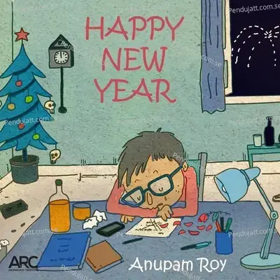 Happy New Year - Anupam Roy album cover 