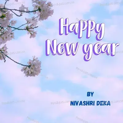 Happy New Year - Dr. Nivashri Deka album cover 