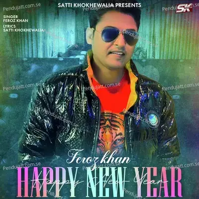 Happy New Year - Feroz Khan album cover 